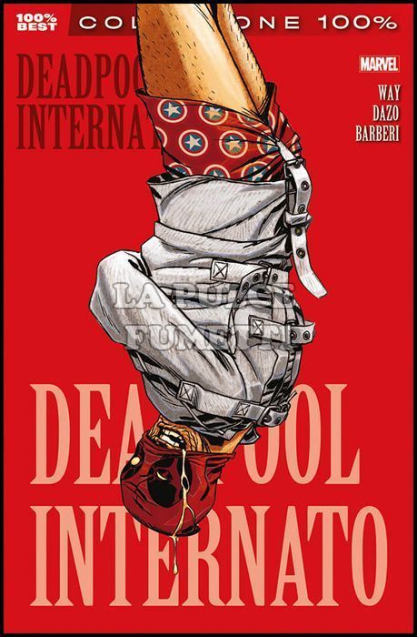 100% MARVEL BEST - DEADPOOL #     7: INTERNATO